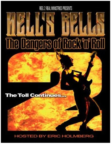 Hell's Bells: The Dangers of Rock 'N' Roll