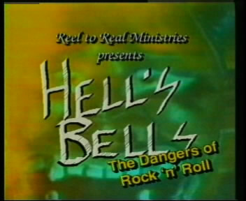 Hell's Bells: The Dangers of Rock 'N' Roll